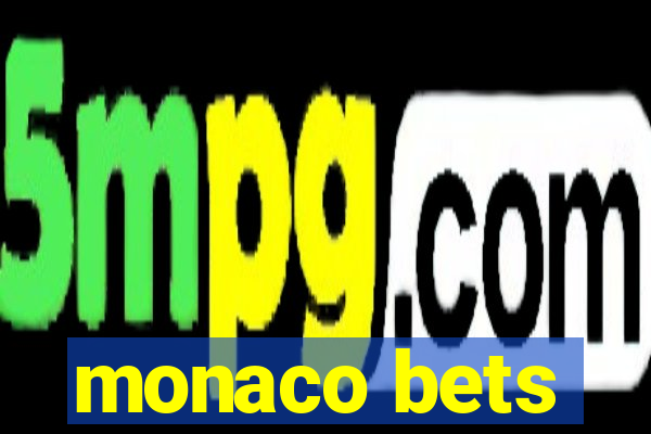 monaco bets